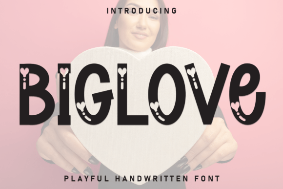 Biglove: The Typeface That Radiates Joy and Romance
