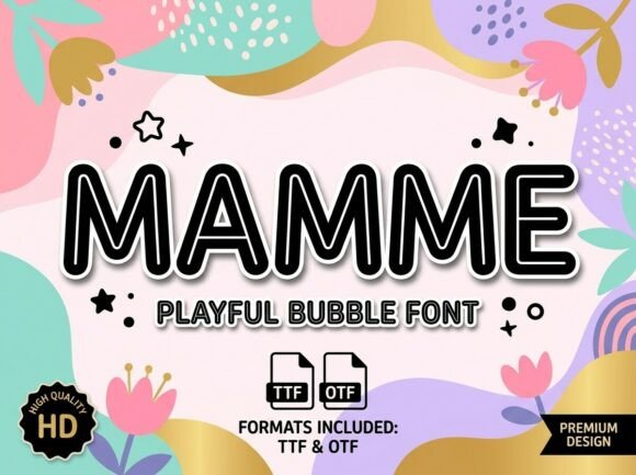 Capture Joy with Mamme: A Bouncy, Bright Typeface