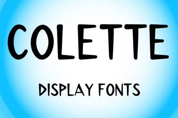 Colette: A Bold, Stylish Font for Modern Design