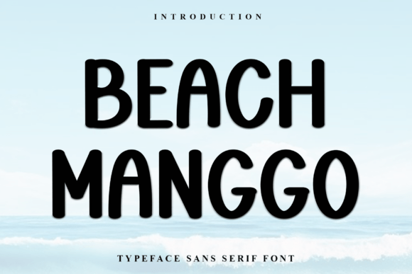 Discover the Beauty of Beach Manggo Font
