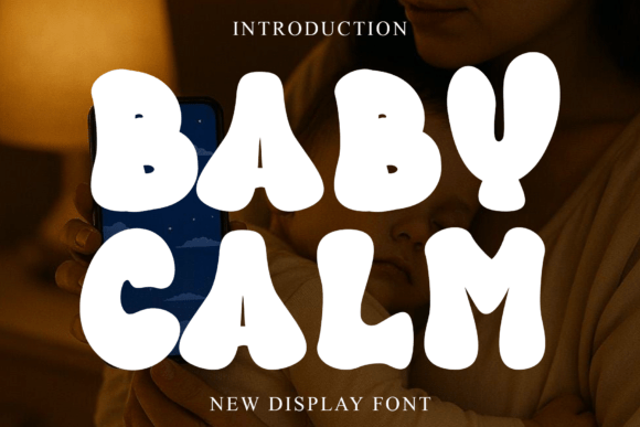 Embrace the Magic of Baby Calm: A Festive and Merry Typeface