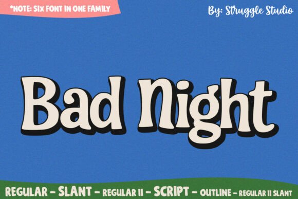 Embrace the Retro-Funky Vibes with Bad Night Font