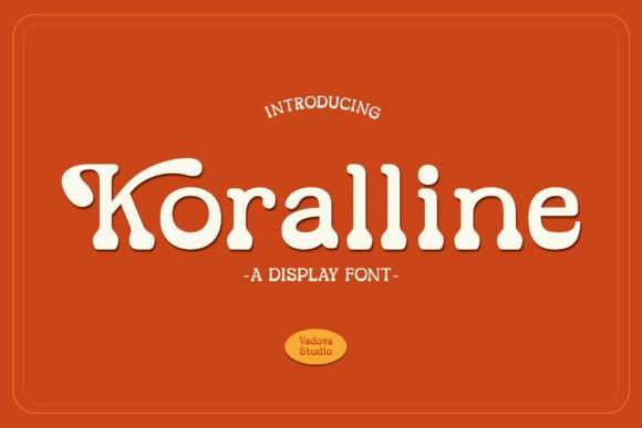 Embracing Creativity with Koralline: A Font That Speaks Volumes
