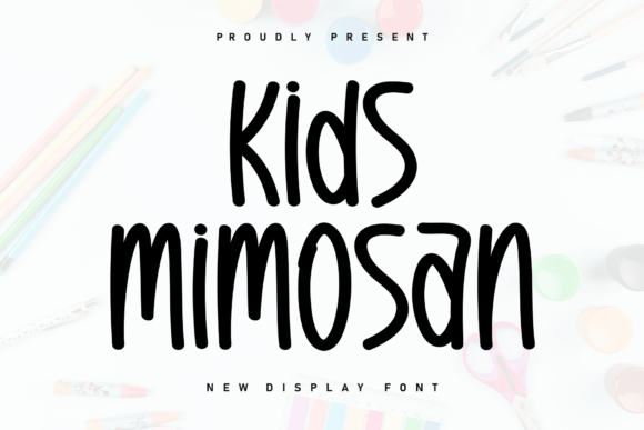 Explore the Versatile Charm of Kids Mimosan Font