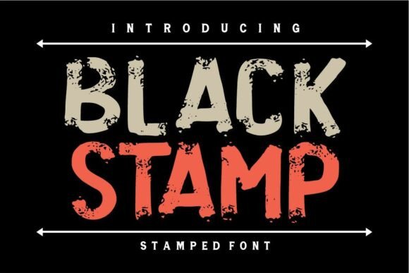 Exploring Black Stamp: A Versatile and Rugged Display Font