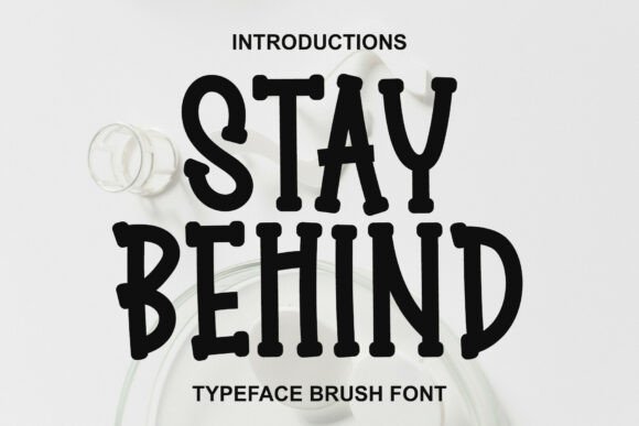Stay Behind: A Bold and Elegant Script Font for Modern Design