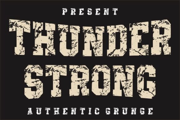 Thunder Strong: A Bold and Powerful Display Font for Impactful Design
